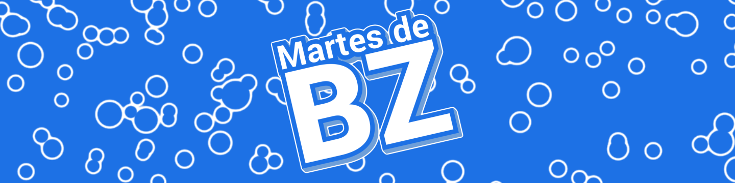 Martes de BZ